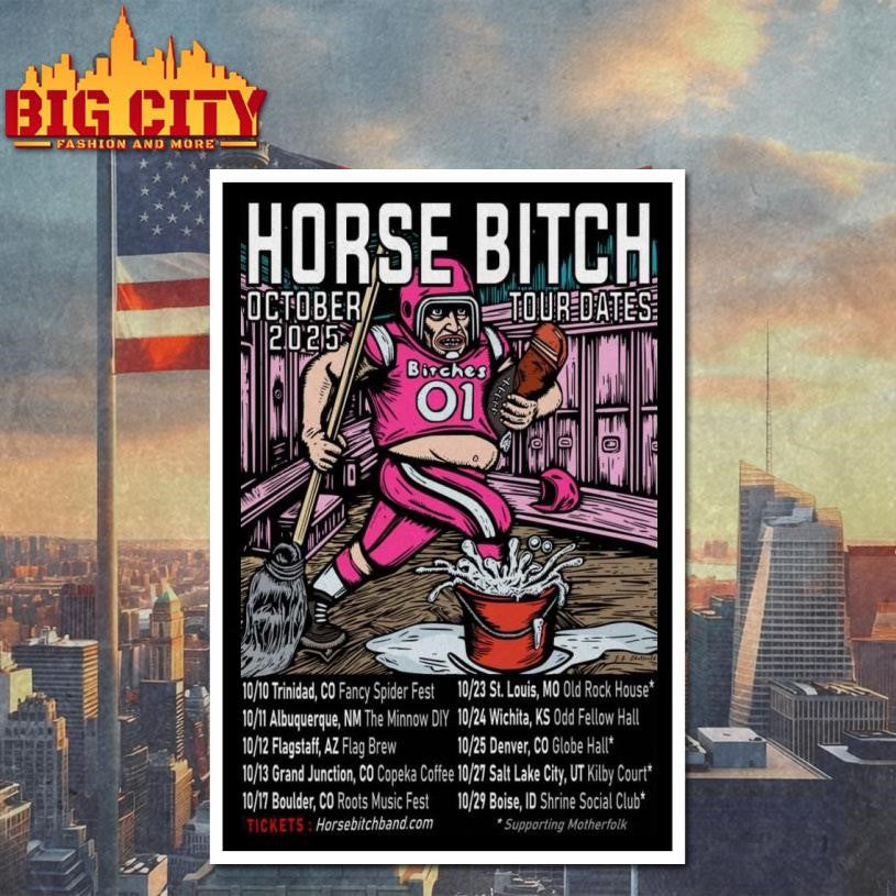 Horse Bitch Oct Tour Dates 2025 Poster Shirt