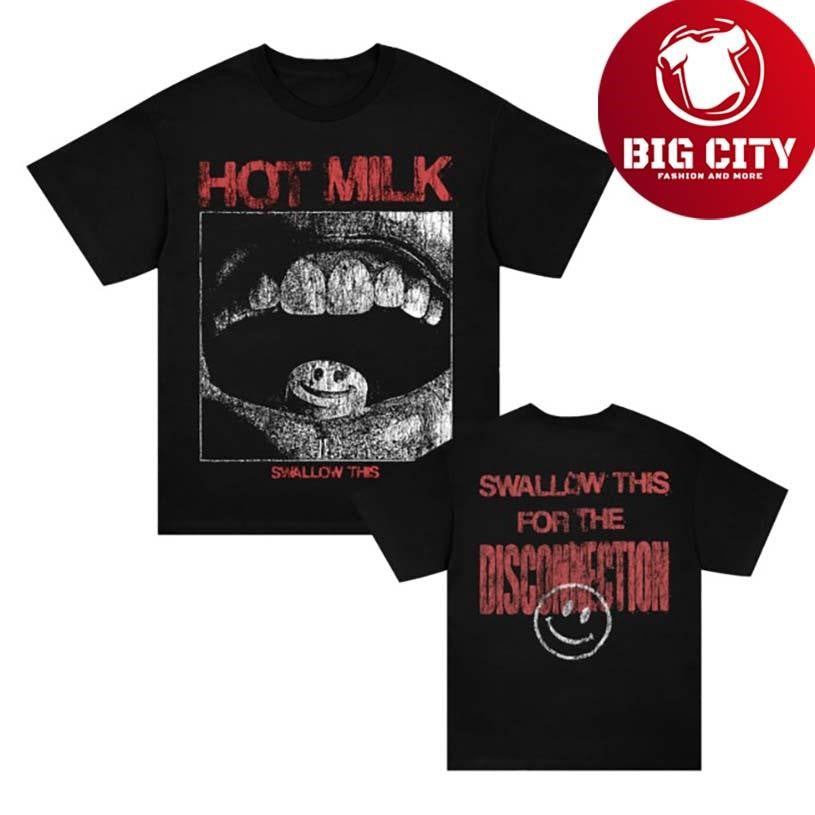 Hot Milk Swallow This Two Sided Shirt