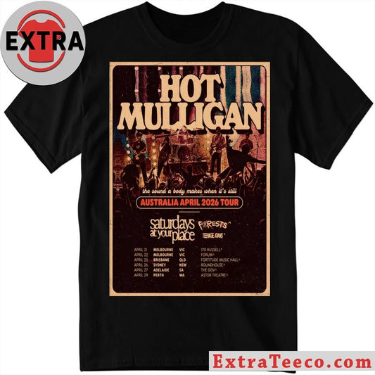 Hot Mulligan Australia April 2026 Tour Poster T-Shirt