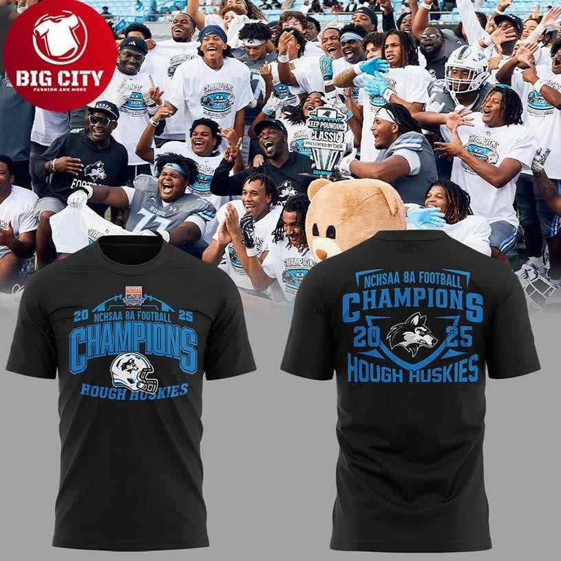 Hough Huskies Football 8A State Champions 2025 Fanatics Two Sided Shirt