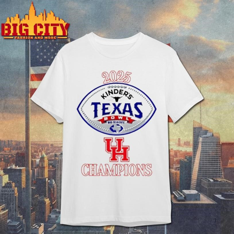 Houston Football 2025 Texas Bowl Champions Classic Shirt