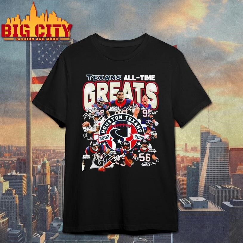 Houston Texans All-Time Greats Players Since 2002-2025 Shirt