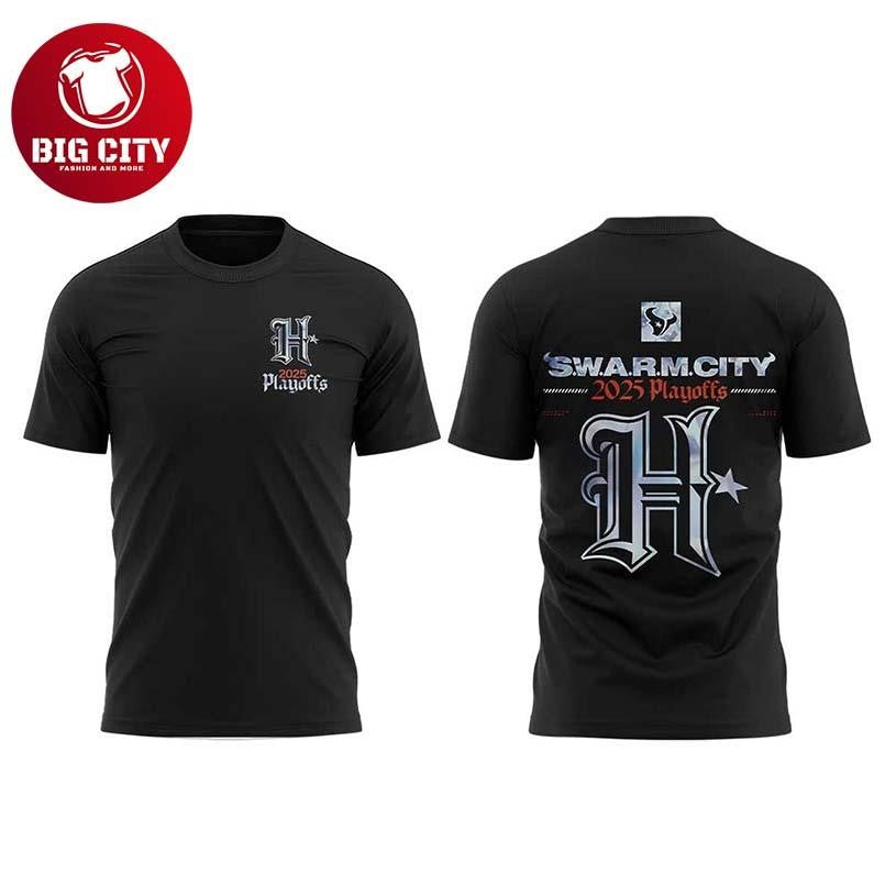 Houston Texans S.W.A.R.M City 2025 Playoffs Ready To Win Two Sided Shirt