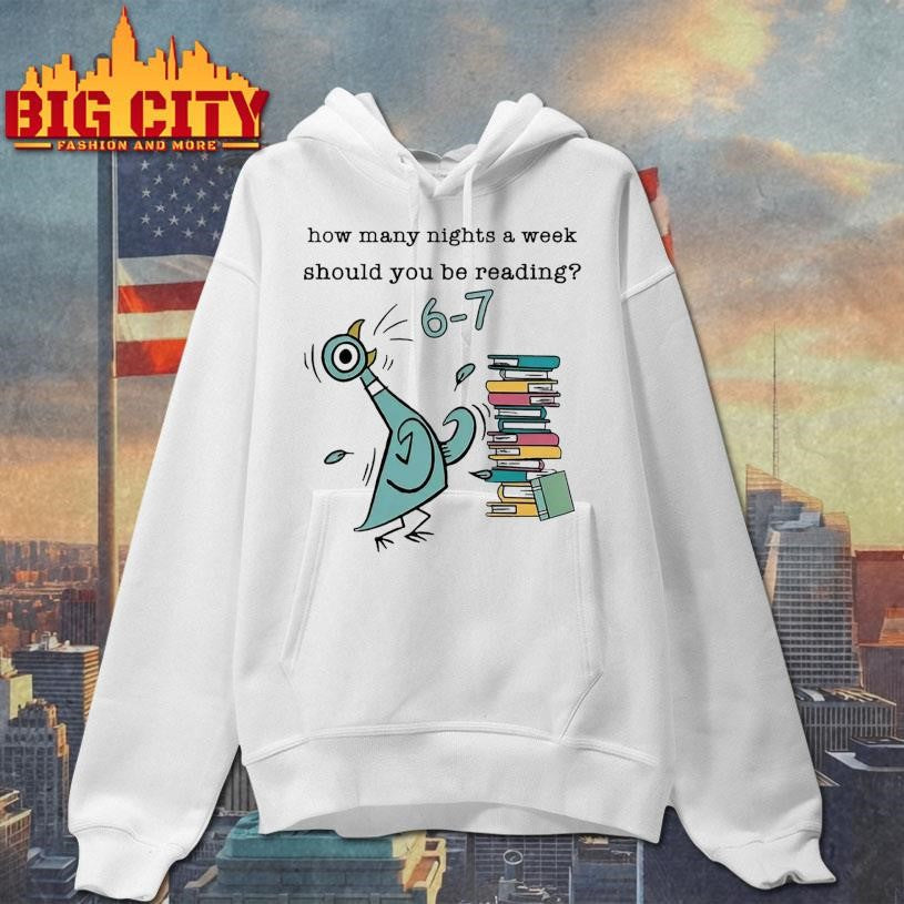 How Many Nights A Week Should You Be Reading 6-7 Shirt