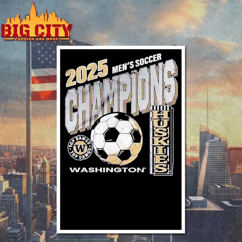 Huskies Washington Men’s Soccer Are Champs 2025 Shirt