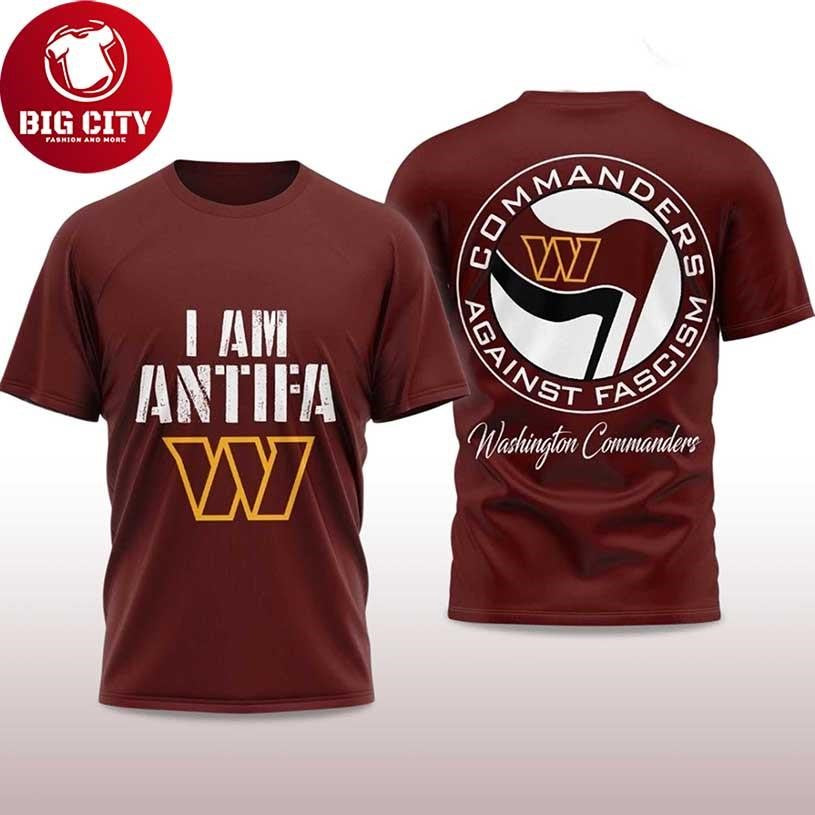 I Am Antifa Commanders Against Fascism 2025 New Two Sided Shirt