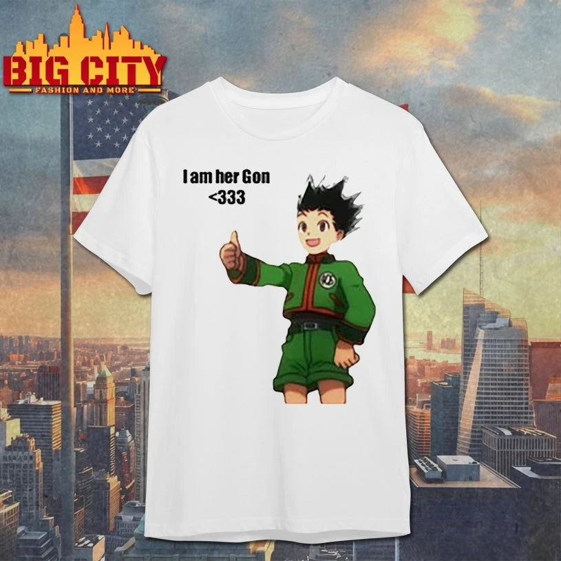 I Am Her Gon Shirt