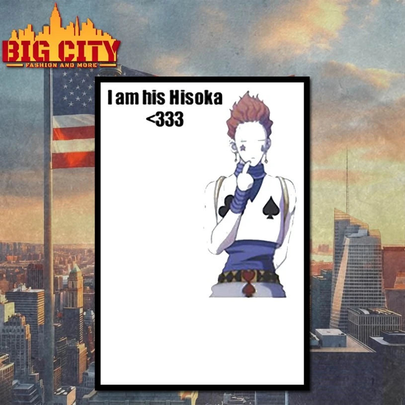 I Am His Hisoka Shirt
