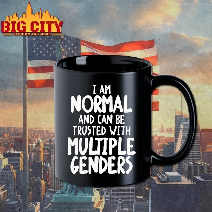 I Am Normal And Can Be Trusted With Multiple Genders Shirt