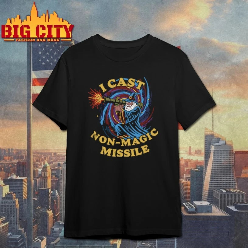 I Cast Non-Magic Missile Funny Wizard shirt