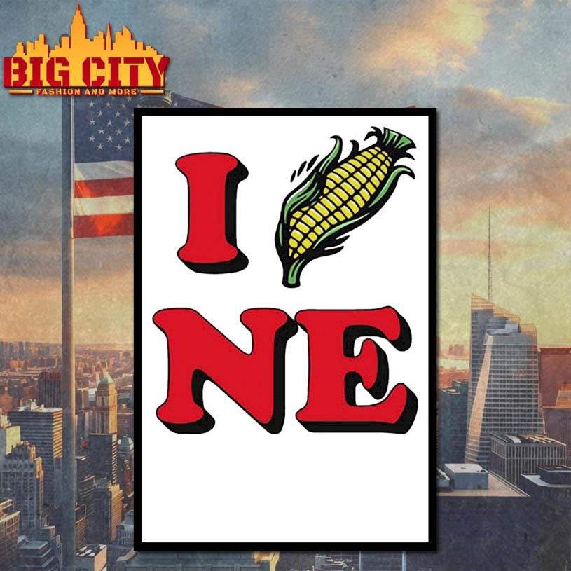 I Corn NE Nebraska 2025 Shirt