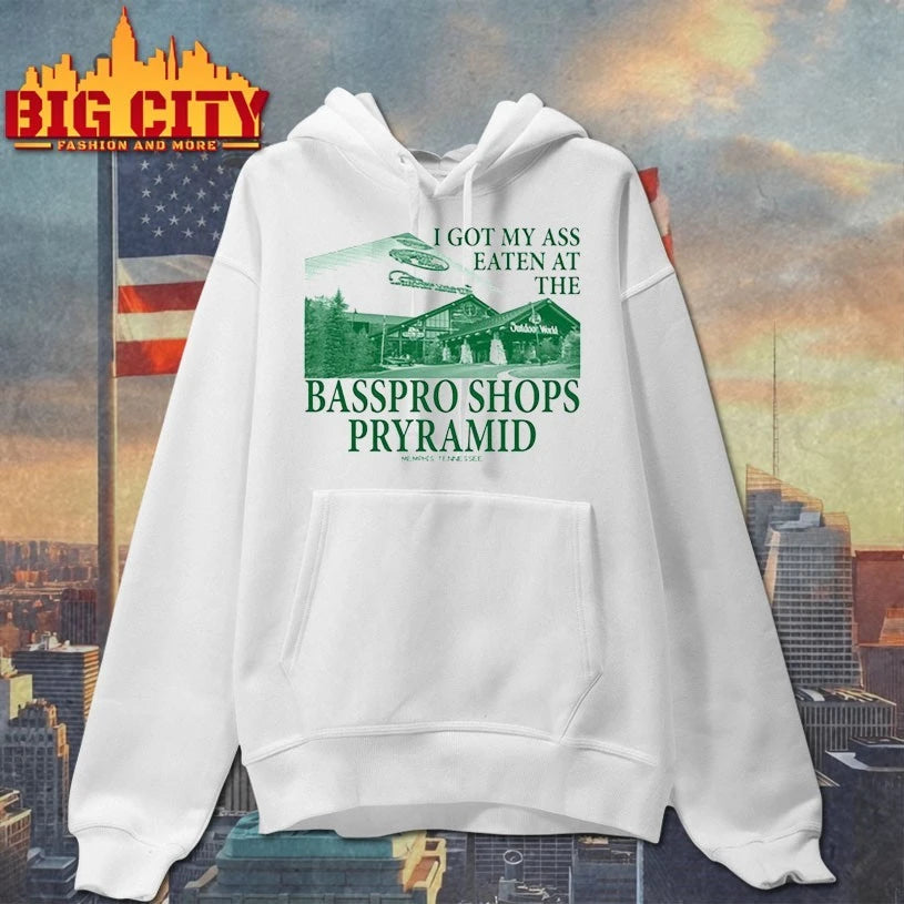 I Got My Ass Eaten At The Bass Pro s Pyramid shirt