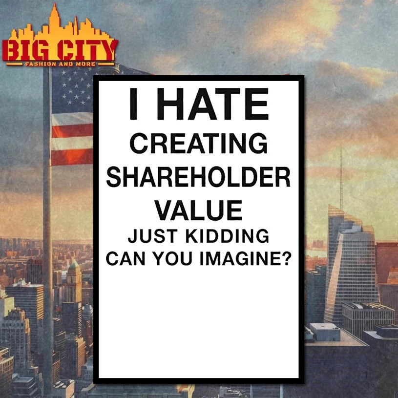 I Hate Creating Shareholder Value Just Kidding Can You Imagine shirt
