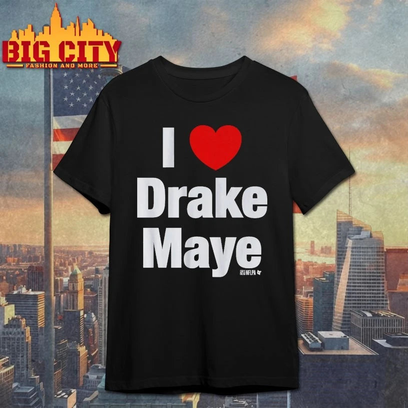 I Heart Drake Maye shirt