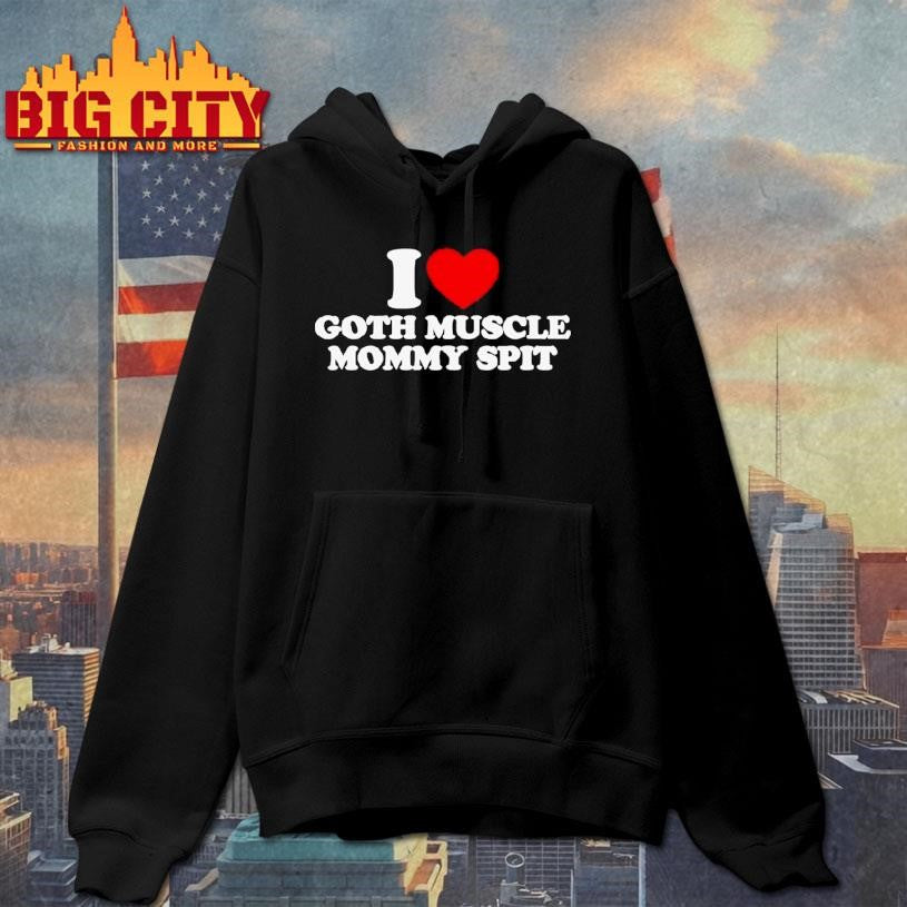 I Heart Goth Muscle Mommy Spit Shirt