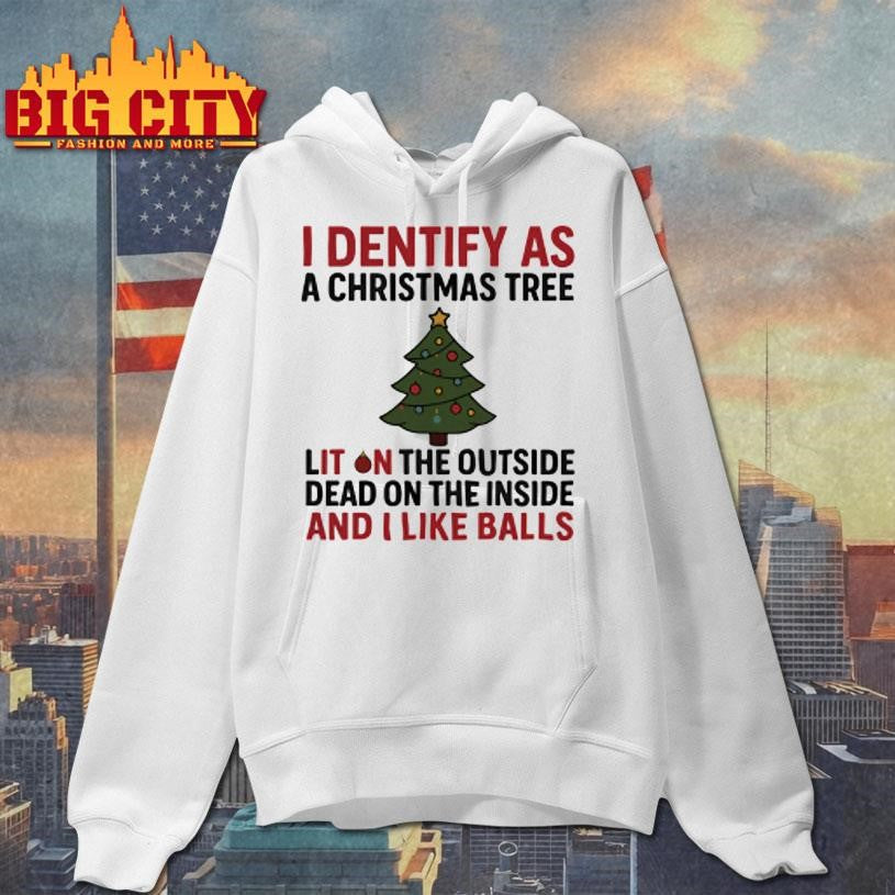 I Identify As A Christmas Tree Lit On The Outside Shirt
