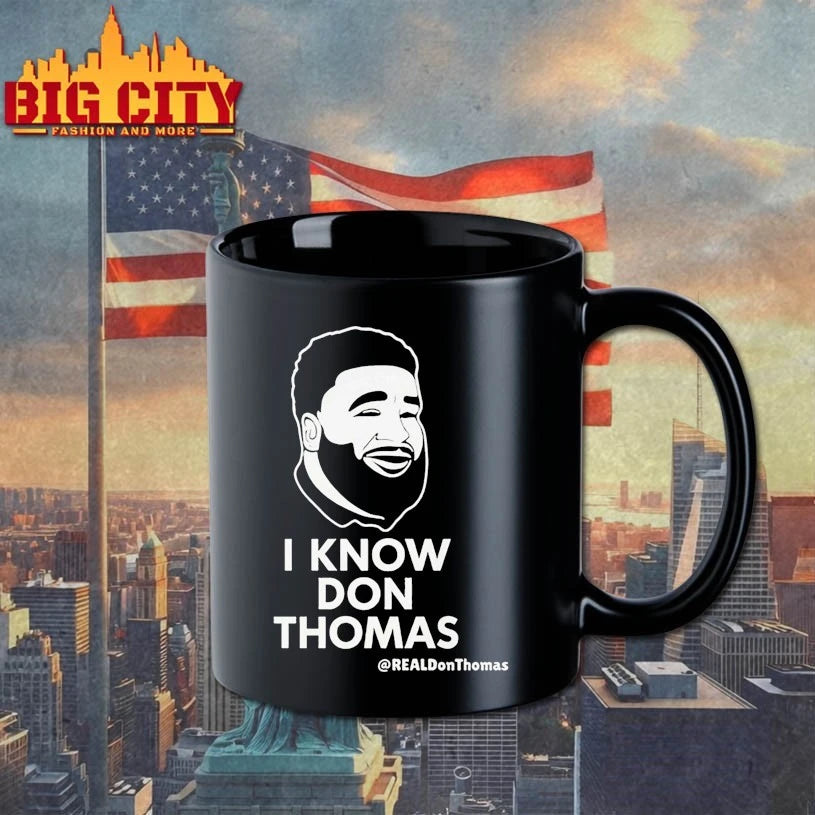 I Know Don Thomas #realdonthomas shirt