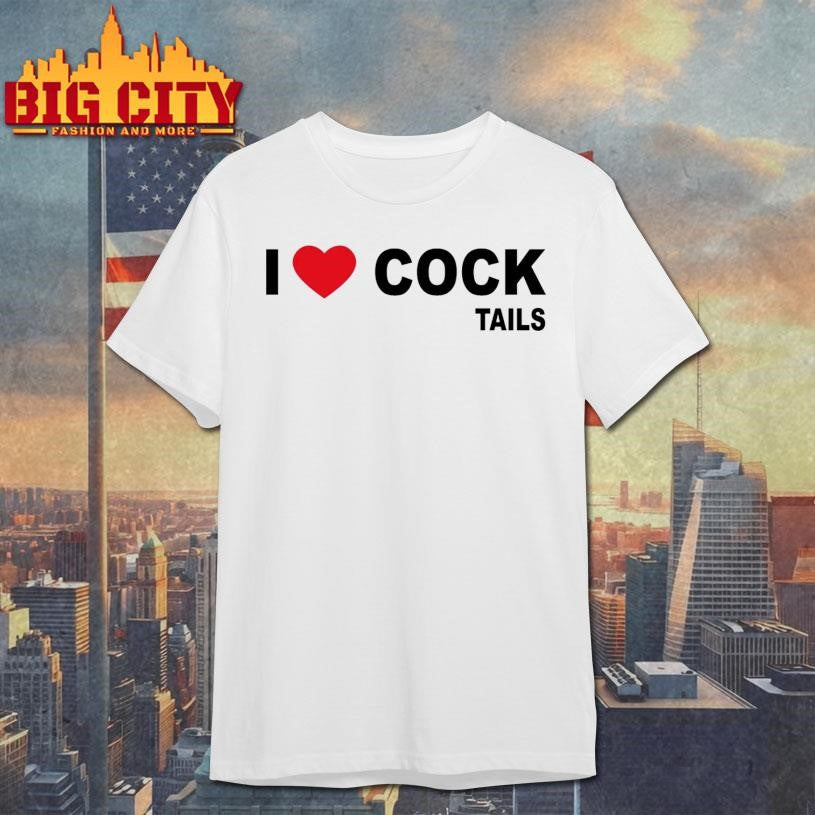 I Love Cock-Tails Heart Shirt