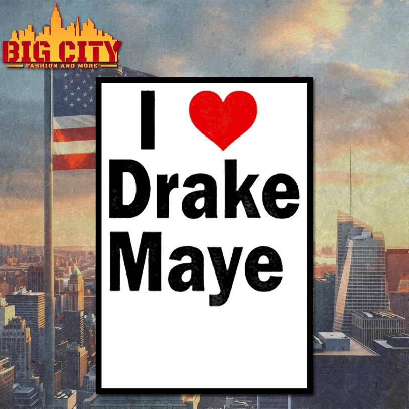 I Love Drake Maye red heart shirt