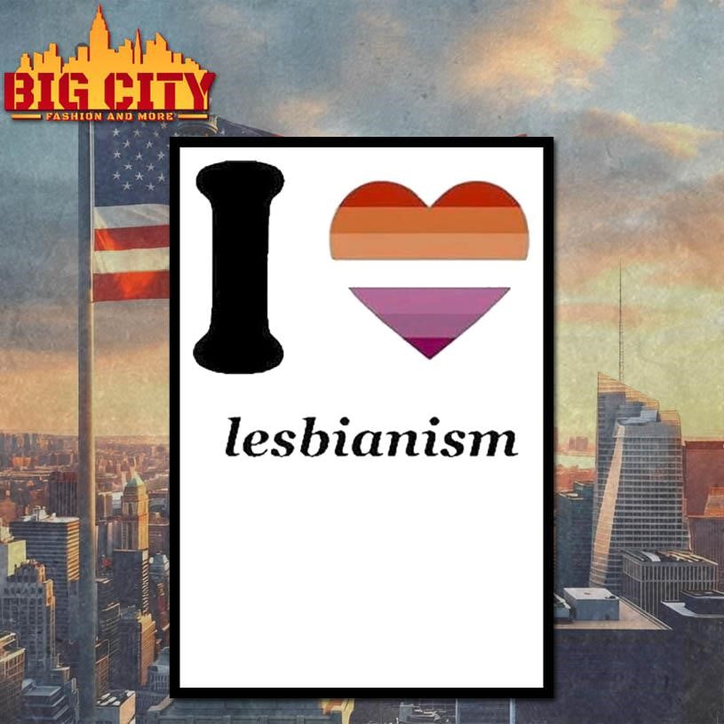 I Love Lesbianism Shirts