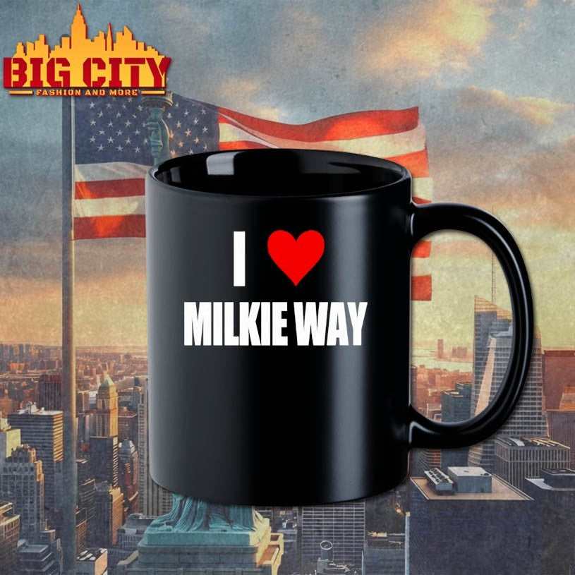 I Love Milkie Way Shirt