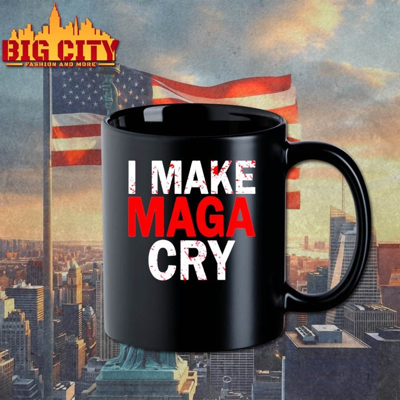 I Make Maga Cry Shirt