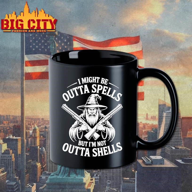 I Might Be Outta Spells But Not Shells Wizard Hunter Shirt