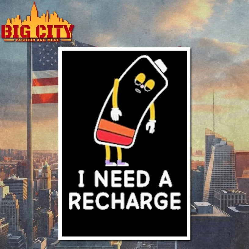 I Need A Recharge Shirt