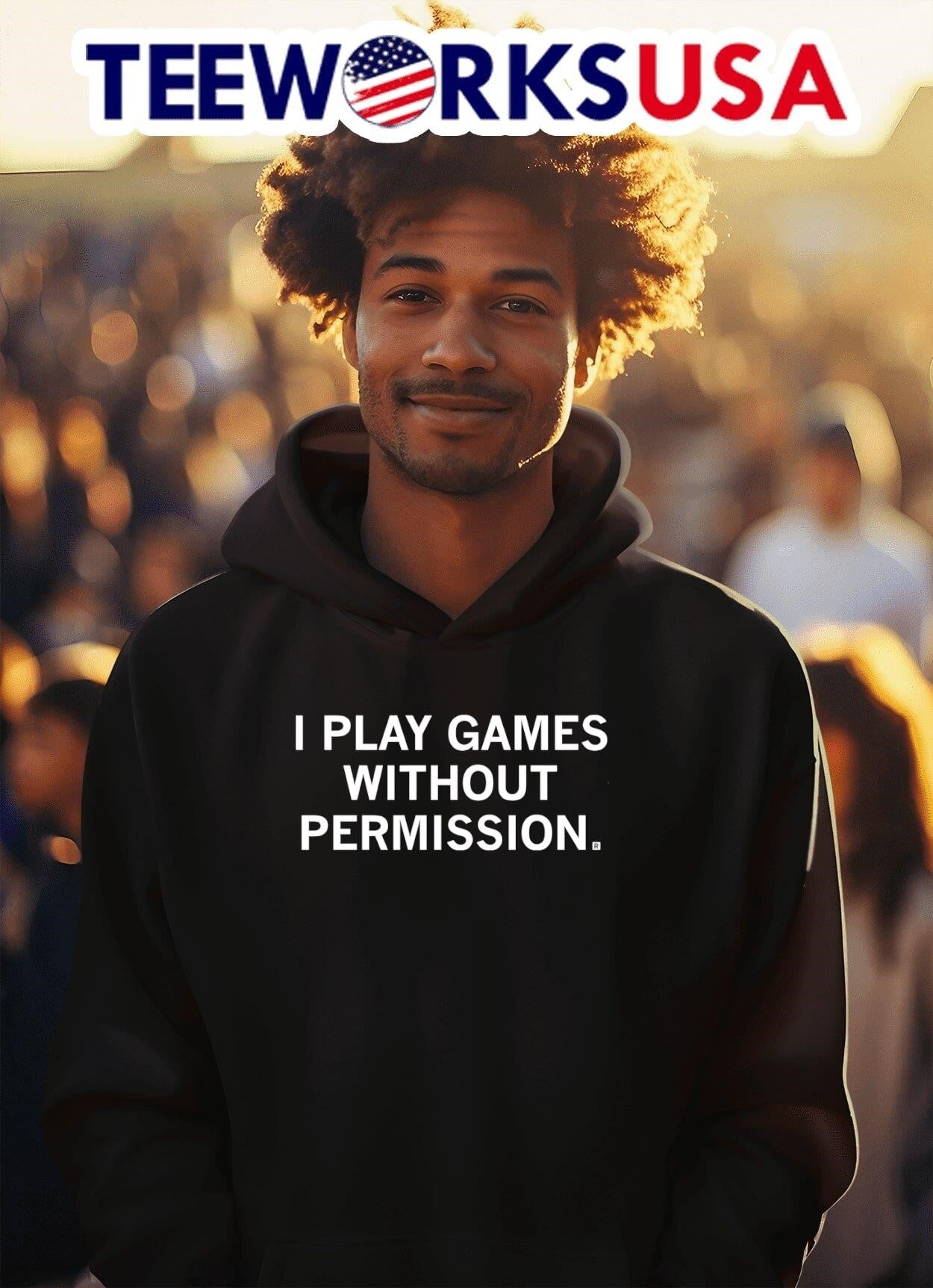 I Play Games Without Permission Shirt