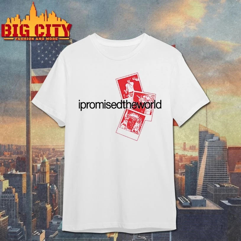 I Promised The World Polaroids shirt