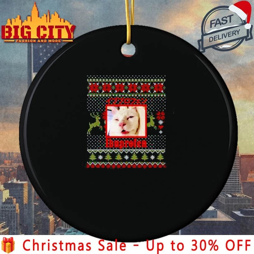 Ibuprofen Cat Hilarious Ugly christmas shirt