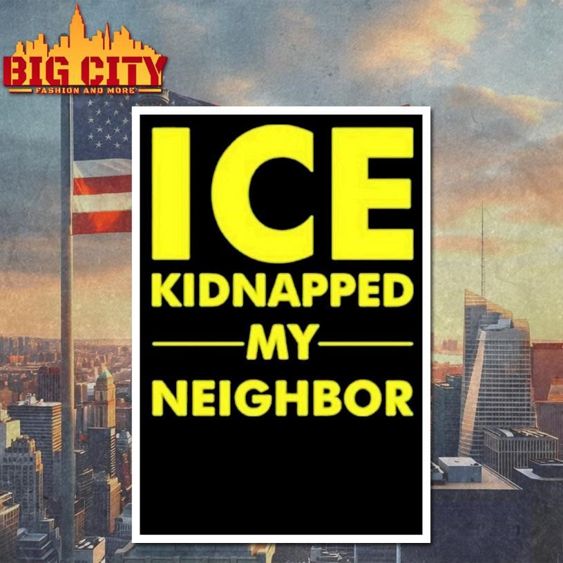 Ice Kidnapped My Neighbor Shirt