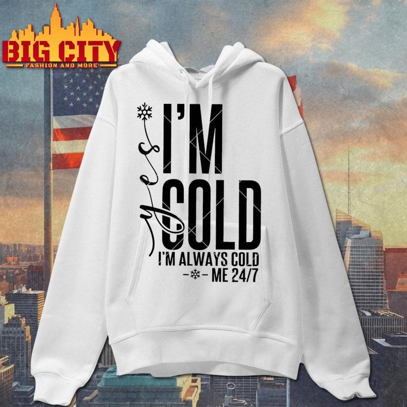 Im Cold Winter Shirt