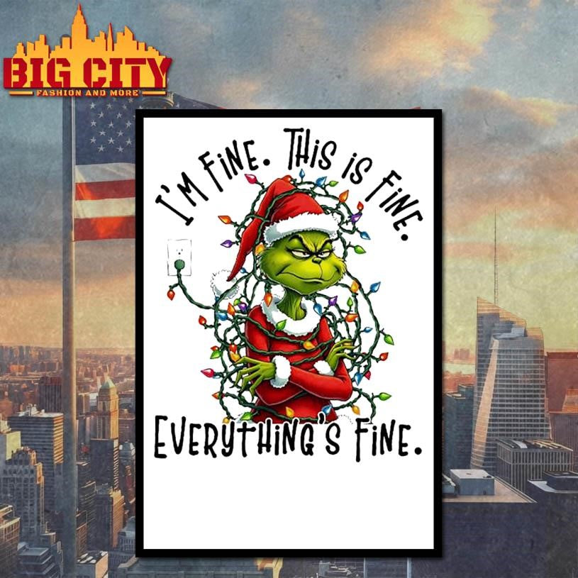 I’m Fine This is Fine Everything’s Fine Christmas lights Grinch tangled shirt