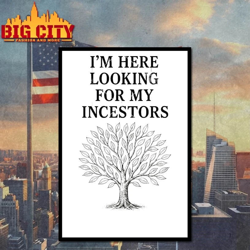 I’m Here Looking For My Incestors shirt