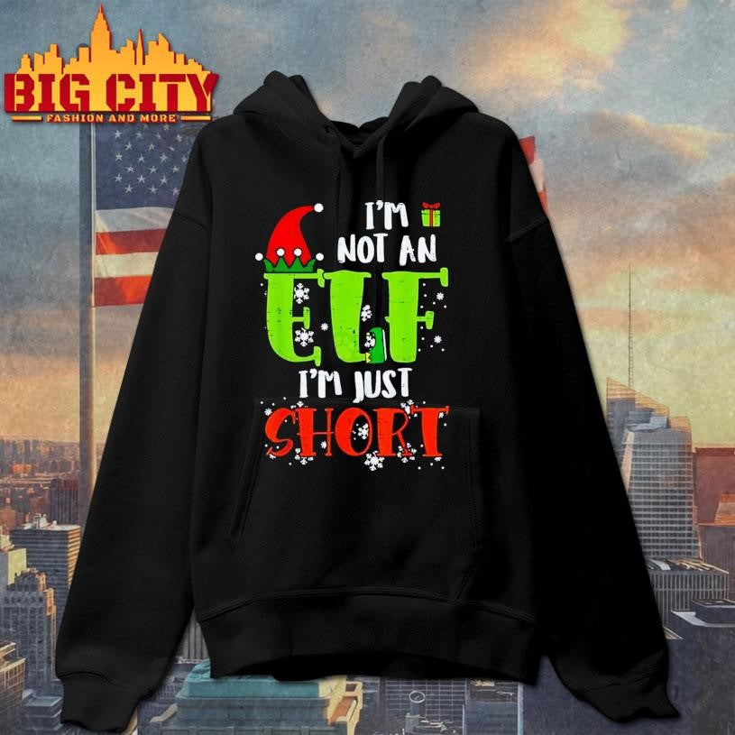 I’m Not An Elf Just Short Shirt