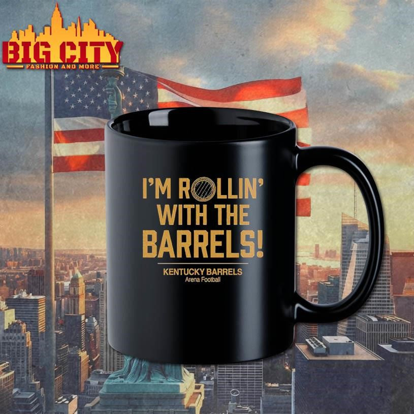 I’m Rollin’ with the Barrels Kentucky Barrels Shirt