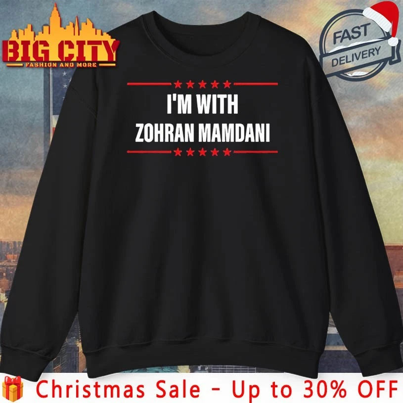 I’m with Zohran Mamdani New shirt