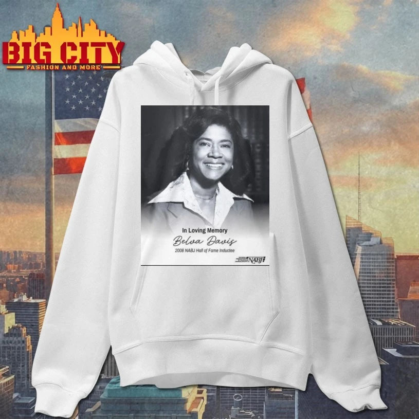 In Loving Memory Belva Davis 2008 Nabj Hall Of Fame Inductee shirt