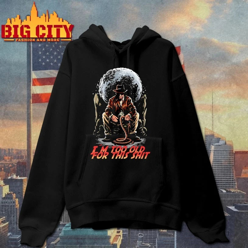 Indy I’m Too Old for this shit shirt