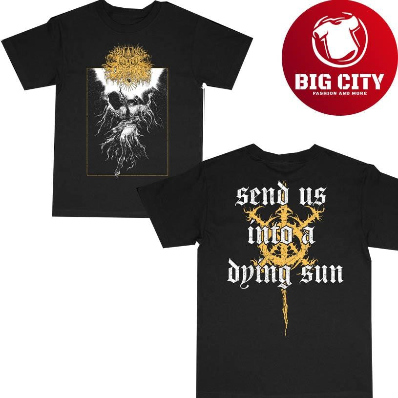 Into a Dying Sun 2025 New Two Sided Shirt