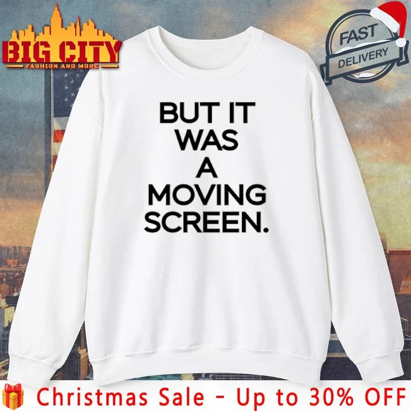Iowa Vs Uconn It Was A Moving Screen shirt