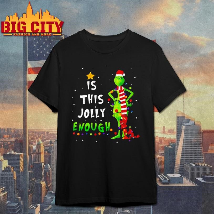 Is This Jolly Enough Grinch and Max Dog Christmas Tree Merry Xmas shirt