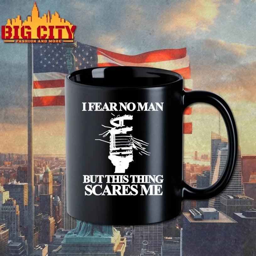 Itibariyle I Fear No Man But This Thing Scares Me shirt