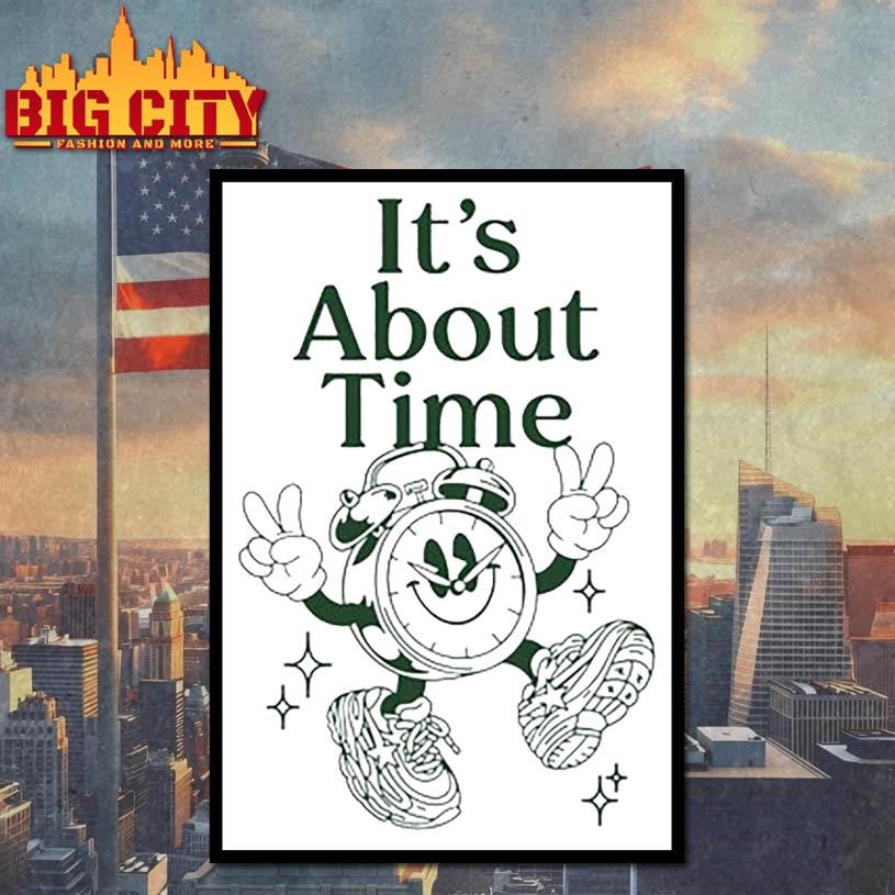 It’s About Time Shirt
