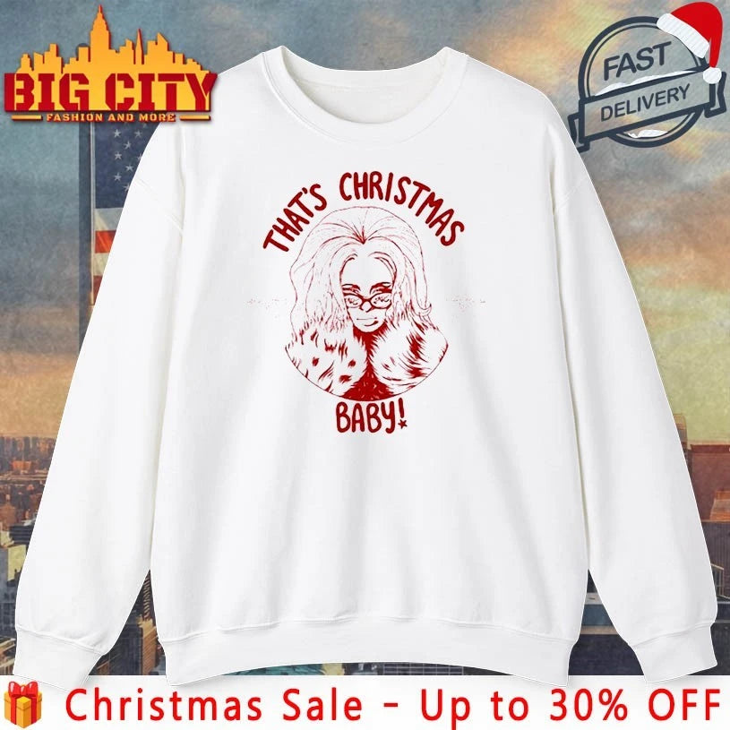 JADE That’s Christmas Baby shirt