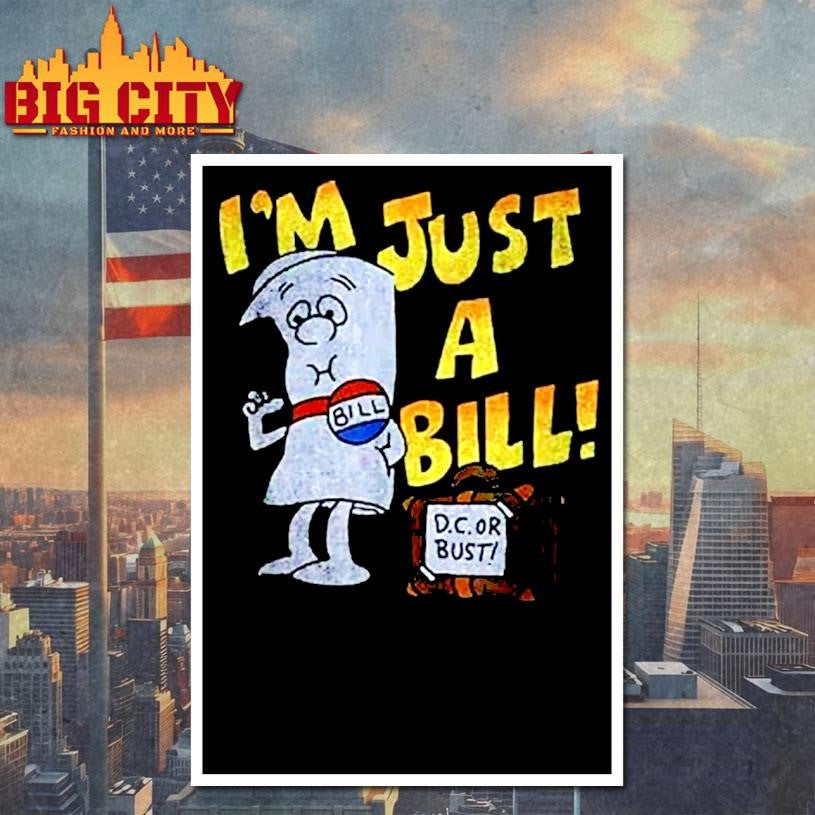 Jamal I’m Just A Bill Dc Or Bust Shirt