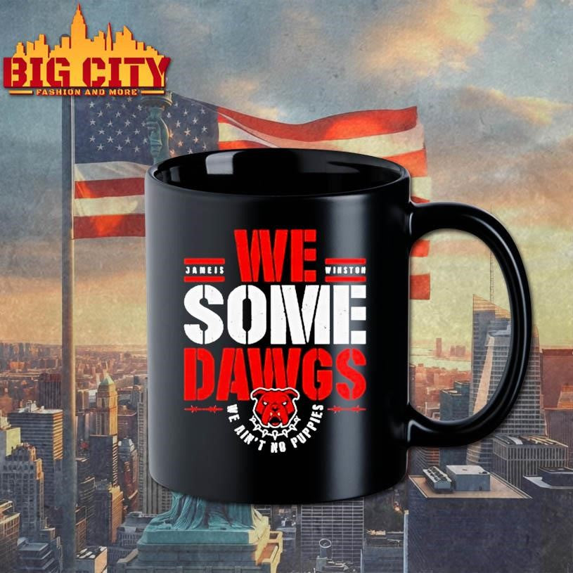 Jameis Winston Cleveland We Some Dawgs We Aint No Puppies Shirt