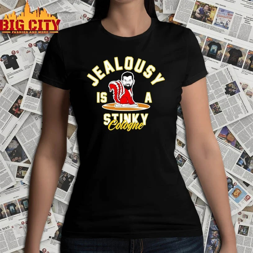 Jealousy Is A Stinky Cologne shirt