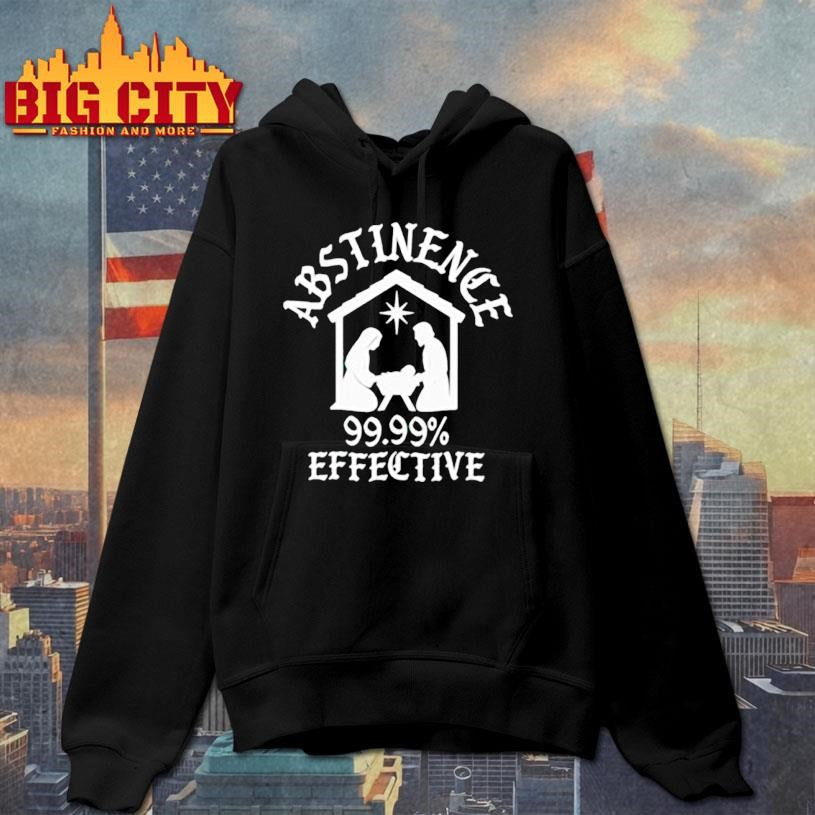 Jesus Abstinence Effective shirt